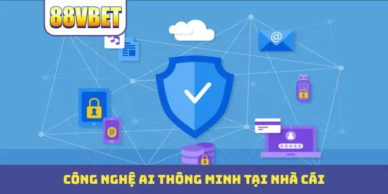 Công nghệ AI thông minh tại nhà cái