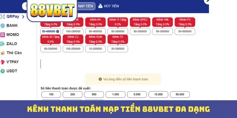 kenh thanh toan nap tien 88vbet da dang Kênh thanh toán nạp tiền 88Bbet đa dạng