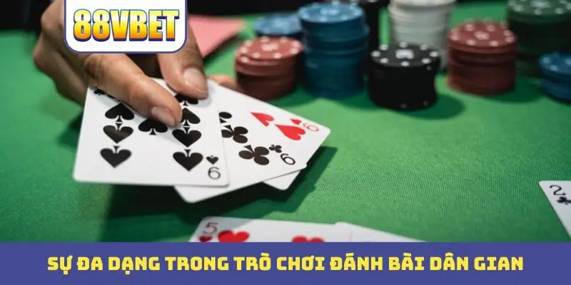 su da dang trong tro choi danh bai dan gian Sự đa dạng trong trò chơi đánh bài dân gian